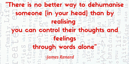 James Renard manipulation quote